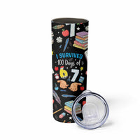 I Survived 100 Days of 67 Skinny Tumbler 100th Day of School Teachers Kids