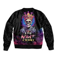 King Skeleton Bomber Jacket I Do What I Want - Wonder Print Shop