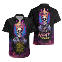 King Skeleton Hawaiian Shirt I Do What I Want - Wonder Print Shop