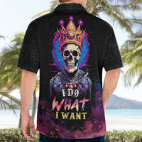 King Skeleton Hawaiian Shirt I Do What I Want - Wonder Print Shop