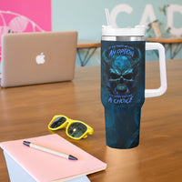 If You Treat Me Like And Option I'll Leave You Like A Choice Tumbler With Handle - Wonder Print Shop