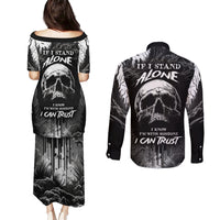 If I Stand Alone I Know I'm With Someone I Can Trust Skull Couples Matching Puletasi Dress and Long Sleeve Button Shirts - Wonder Print Shop