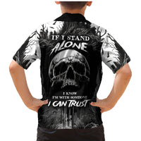 If I Stand Alone I Know I'm With Someone I Can Trust Skull Family Matching Mermaid Dress and Hawaiian Shirt - Wonder Print Shop