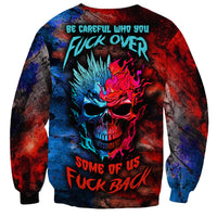 Be Careful Skull Sweatshirt - Wonder Print Shop
