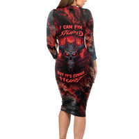I Can Fix Stupid But It's Gonna Hurt Skull Long Sleeve Bodycon Dress - Wonder Print Shop