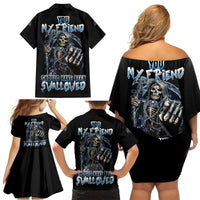 You My Friend Should Have Been Swallowed Family Matching Off Shoulder Short Dress and Hawaiian Shirt - Wonder Print Shop