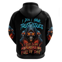 I Don't Have Trust Issues Hoodie - Wonder Print Shop