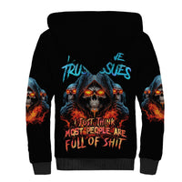 I Don't Have Trust Issues Sherpa Hoodie - Wonder Print Shop