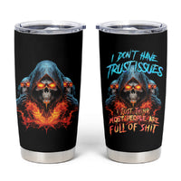 I Don't Have Trust Issues Tumbler Cup - Wonder Print Shop