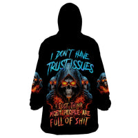 I Don't Have Trust Issues Wearable Blanket Hoodie - Wonder Print Shop