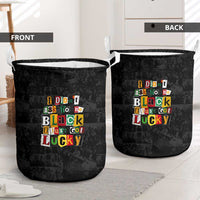 I Didn't Ask To Be Black I Just Got Lucky Magazine Cutout Laundry Basket with Ancestral Portrait Collage Lettering - Wonder Print Shop