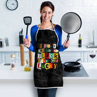 I Didn't Ask To Be Black I Just Got Lucky Magazine Cutout Apron with Ancestral Portrait Collage Lettering - Wonder Print Shop