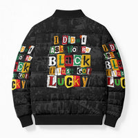 I Didn't Ask To Be Black I Just Got Lucky Magazine Cutout Bomber Puffer Jacket with Ancestral Portrait Collage Lettering - Wonder Print Shop