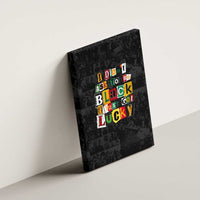 I Didn't Ask To Be Black I Just Got Lucky Magazine Cutout Canvas Wall Art with Ancestral Portrait Collage Lettering - Wonder Print Shop