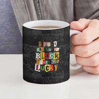 I Didn't Ask To Be Black I Just Got Lucky Magazine Cutout Ceramic Mug with Ancestral Portrait Collage Lettering - Wonder Print Shop