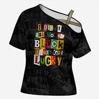 I Didn't Ask To Be Black I Just Got Lucky Magazine Cutout Cross Shoulder Shirt with Ancestral Portrait Collage Lettering - Wonder Print Shop