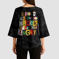 I Didn't Ask To Be Black I Just Got Lucky Magazine Cutout Kimono Sleeve Blouse with Ancestral Portrait Collage Lettering - Wonder Print Shop