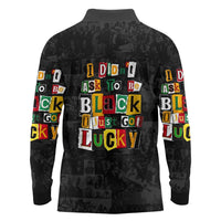 I Didn't Ask To Be Black I Just Got Lucky Magazine Cutout Long Sleeve Polo Shirt with Ancestral Portrait Collage Lettering - Wonder Print Shop