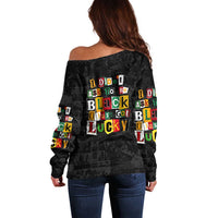 I Didn't Ask To Be Black I Just Got Lucky Magazine Cutout Off Shoulder Sweater with Ancestral Portrait Collage Lettering - Wonder Print Shop