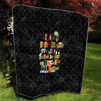 I Am Black History And I Strive To Make My Ancestor Proud Quilt with Ancestral Collage Background and Afrocentric Lettering - Wonder Print Shop