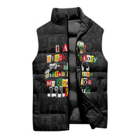 I Am Black History And I Strive To Make My Ancestor Proud Sleeveless Puffer Jacket with Ancestral Collage Background and Afrocentric Lettering - Wonder Print Shop