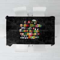 I Am Black History And I Strive To Make My Ancestor Proud Tablecloth with Ancestral Collage Background and Afrocentric Lettering - Wonder Print Shop