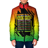 Without Black Inventors Educational List Padded Jacket Black History Month African