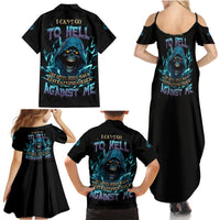 I Can't Go To Hell Mad Reaper Skull Family Matching Summer Maxi Dress and Hawaiian Shirt - Wonder Print Shop