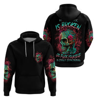 Give Me A F Is Broken But My Go F Yourself Hoodie - Wonder Print Shop