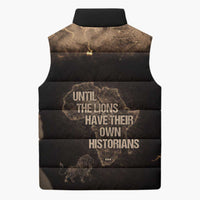 Chinua Achebe Sleeveless Puffer Jacket with Sepia Portrait, Lion Historians Quote and Vintage African Map - Wonder Print Shop