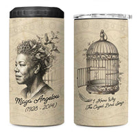 Maya Angelou 4 in 1 Can Cooler Tumbler I Know Why The Caged Bird Sings - Wonder Print Shop