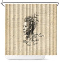 Maya Angelou Shower Curtain I Know Why The Caged Bird Sings - Wonder Print Shop