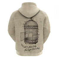 Maya Angelou Zip Hoodie I Know Why The Caged Bird Sings - Wonder Print Shop
