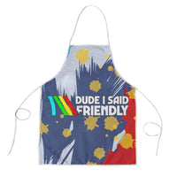 Dude I Said Friendly Graphic Apron with Gold Paint Splatter and Retro Stripes