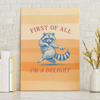 First Of All Raccoon Humor Canvas Wall Art with Vintage Orange Stripes