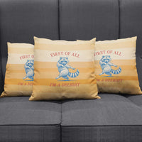 First Of All Raccoon Humor Pillow Cover with Vintage Orange Stripes