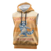 First Of All Raccoon Humor Sleeveless Hoodie with Vintage Orange Stripes