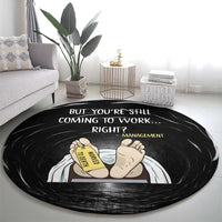 Funny Workplace Meme Office Humor Manager Round Carpet Employee Job Joke Worked to Death
