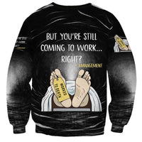 Funny Workplace Meme Office Humor Manager Sweatshirt Employee Job Joke Worked to Death