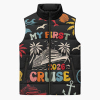 My First Cruise 2026 Sleeveless Puffer Jacket Vacation Groovy Family Cruise Ship
