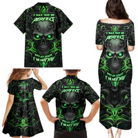 I May Not Be Perfect But At Least I'm Not You Skull Family Matching Puletasi Dress and Hawaiian Shirt - Wonder Print Shop