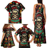 Skull Christmas Family Matching Tank Maxi Dress and Hawaiian Shirt When You're Dead Inside But It's Christmas - Wonder Print Shop