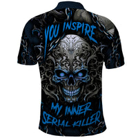 You Inspire My Inner Serial Killer Skull Polo Shirt - Wonder Print Shop