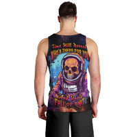 Time Will Reveal Who's There For You And Who's Full Of Shit Men Tank Top - Wonder Print Shop