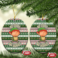 No Coffee No Workee Christmas Design Ceramic Ornament Xmas Holiday Patterns - Wonder Print Shop