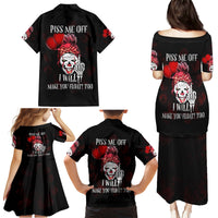 Piss Me Off I Will Family Matching Puletasi Dress and Hawaiian Shirt - Wonder Print Shop