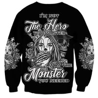 I'm Not The Hero You Want Sweatshirt - Wonder Print Shop