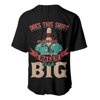 Custom Bowling Balls Baseball Jersey with Does This Shirt Make My Balls Look Big Quote and Retro Argyle Pattern - Wonder Print Shop
