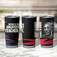 George Washington Carver Tumbler Cup with Tree Portrait Illustration, Nature Is the Greatest Teacher Quote - Wonder Print Shop