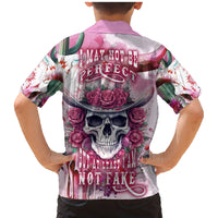 I May Not Be Perfect But At Least I Am Not Fake Skull Family Matching Mermaid Dress and Hawaiian Shirt - Wonder Print Shop